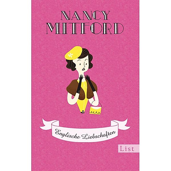 Englische Liebschaften / Nancy Mitford - Meisterwerke neu aufgelegt Bd.02, Nancy Mitford