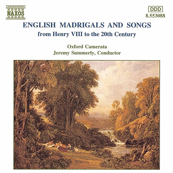 Englische Madrigale Und Lieder, Summerly, Oxford Camerata