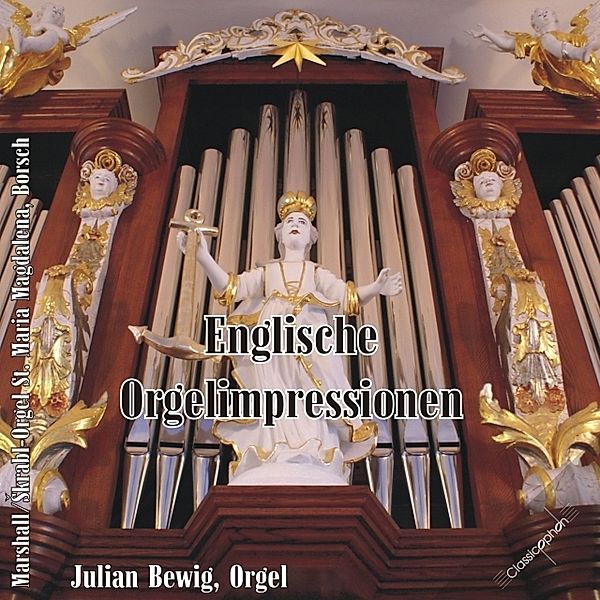 Englische Orgelimpressionen, Julian Bewig