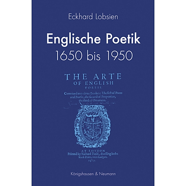 Englische Poetik 1650 bis 1950, Eckhard Lobsien