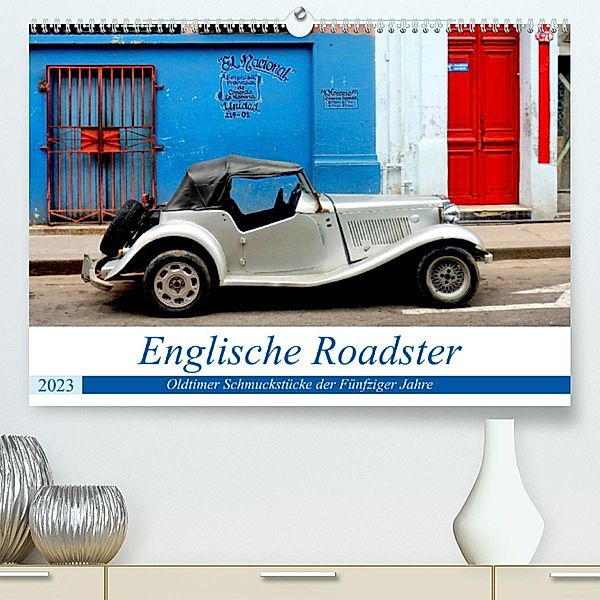 Englische Roadster - Oldtimer Schmuckstücke der Fünfziger Jahre (Premium, hochwertiger DIN A2 Wandkalender 2023, Kunstdr, Henning von Löwis of Menar, Henning von Löwis of Menar