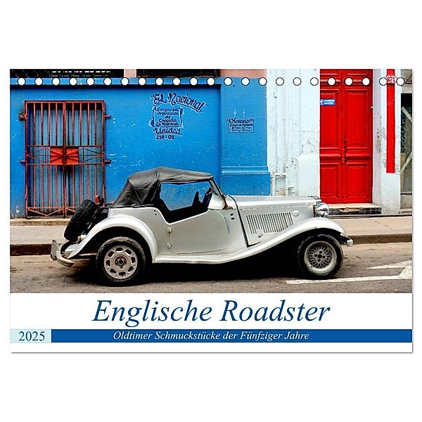 Englische Roadster - Oldtimer Schmuckstücke der Fünfziger Jahre (Tischkalender 2025 DIN A5 quer), CALVENDO Monatskalender, Calvendo, Henning von Löwis of Menar
