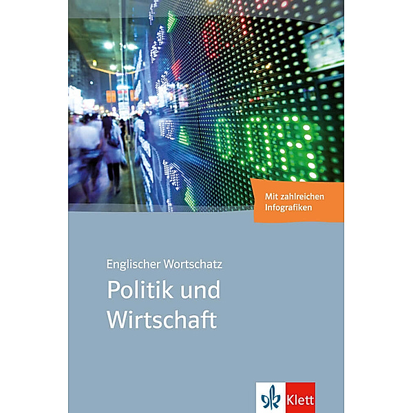Englischer Wortschatz Politik und Wirtschaft, Matthias Voigt