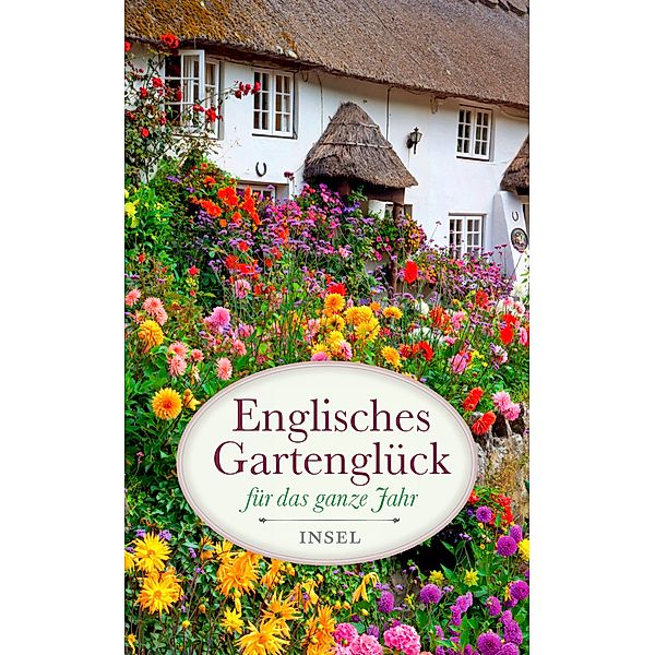 Englisches Gartenglück für das ganze Jahr