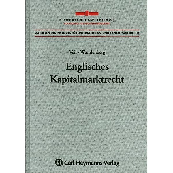 Englisches Kapitalmarktrecht, Rüdiger Veil, Malte Wundenberg