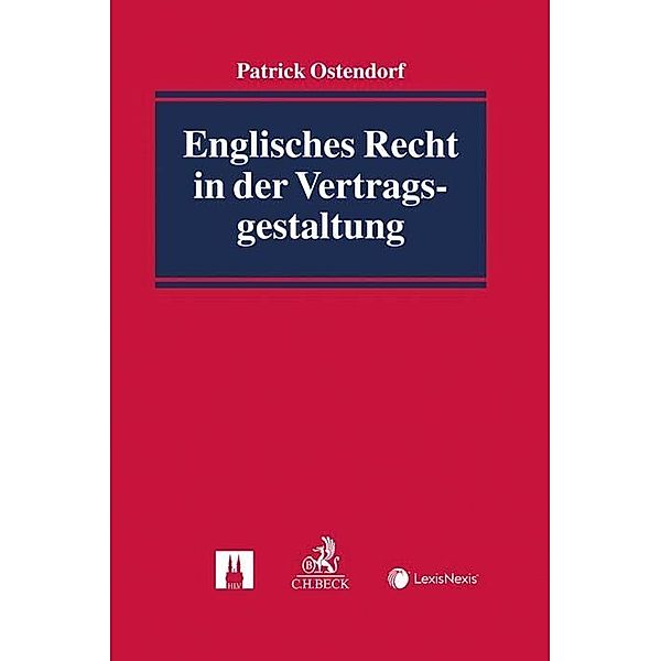 Englisches Recht in der Vertragsgestaltung, Patrick Ostendorf