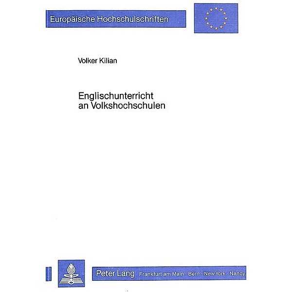 Englischunterricht an Volkshochschulen, Volker Kilian