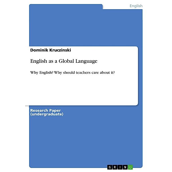 English as a Global Language, Dominik Kruczinski