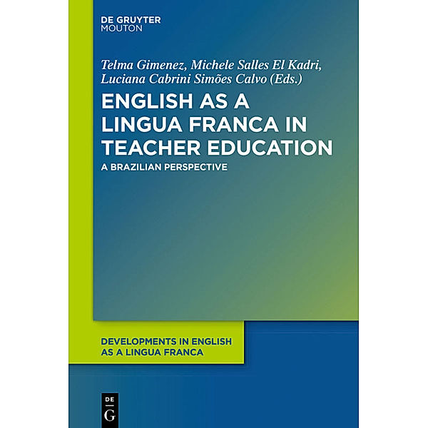English as a Lingua Franca in Teacher Education