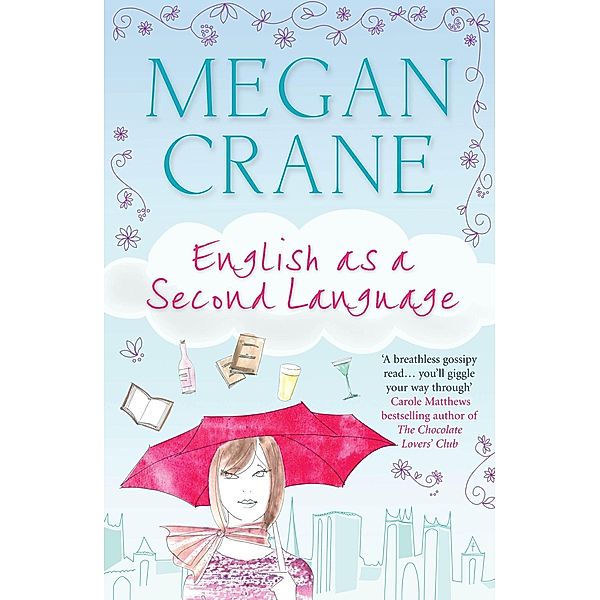 English as a Second Language, Megan Crane