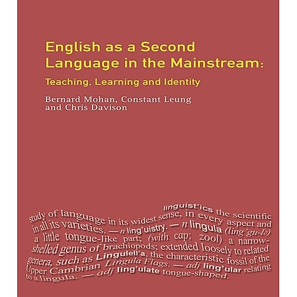 English as a Second Language in the Mainstream, Constant Leung, Christine Davison, Bernard Mohan