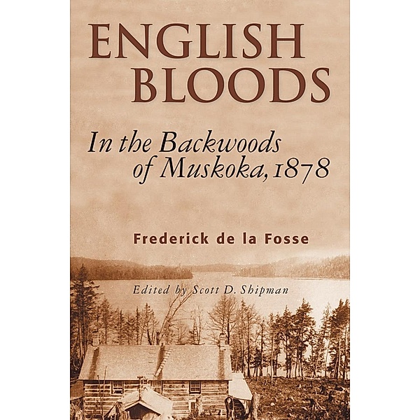 English Bloods, Frederick De La Fosse, Scott D. Shipman