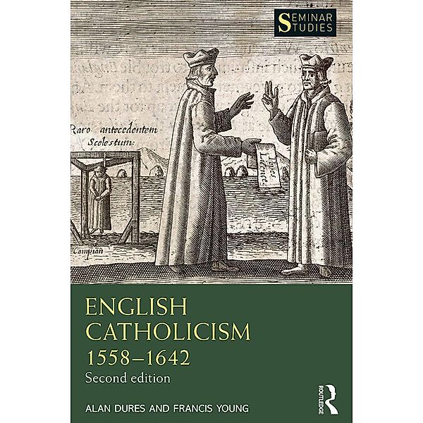 English Catholicism 1558-1642, Alan Dures, Francis Young