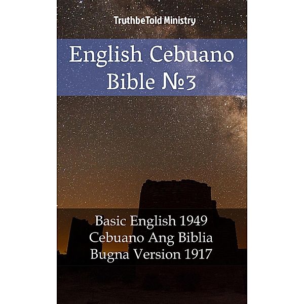 English Cebuano Bible ¿3 / Parallel Bible Halseth Bd.1523, Truthbetold Ministry