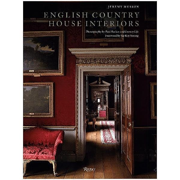 English Country House Interiors, Jeremy Musson