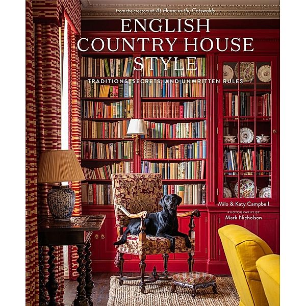 English Country House Style, Milo Campbell, Katy Cmpbell