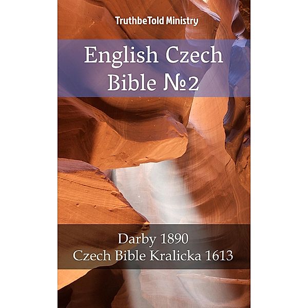 English Czech Bible ¿2 / Parallel Bible Halseth Bd.1498, Truthbetold Ministry