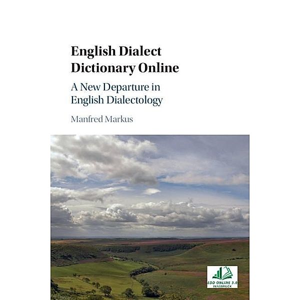 English Dialect Dictionary Online, Manfred Markus