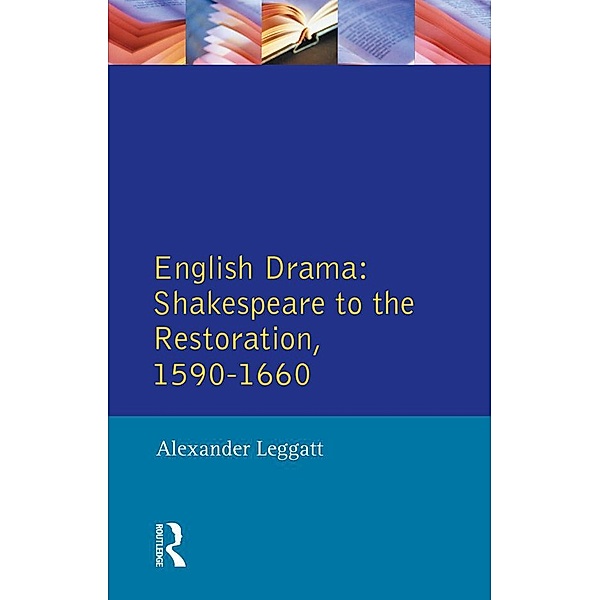 English Drama, Alexander Leggatt