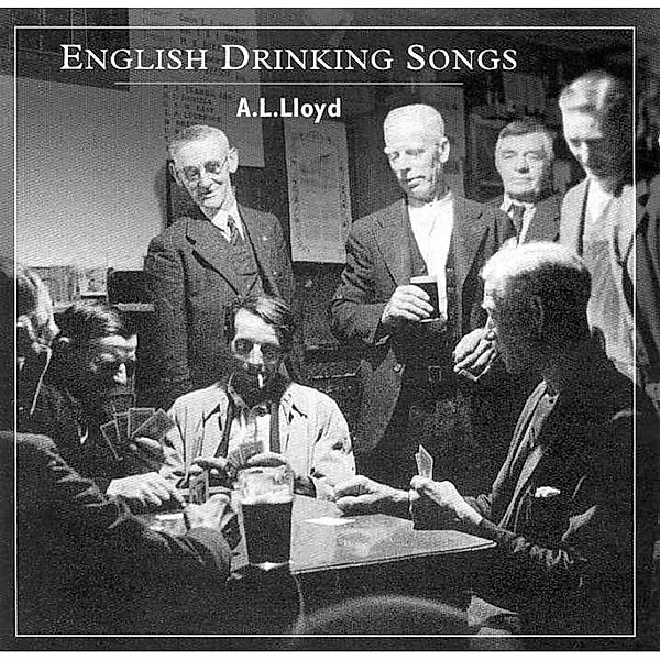 English Drinking Songs, A.l. Lloyd