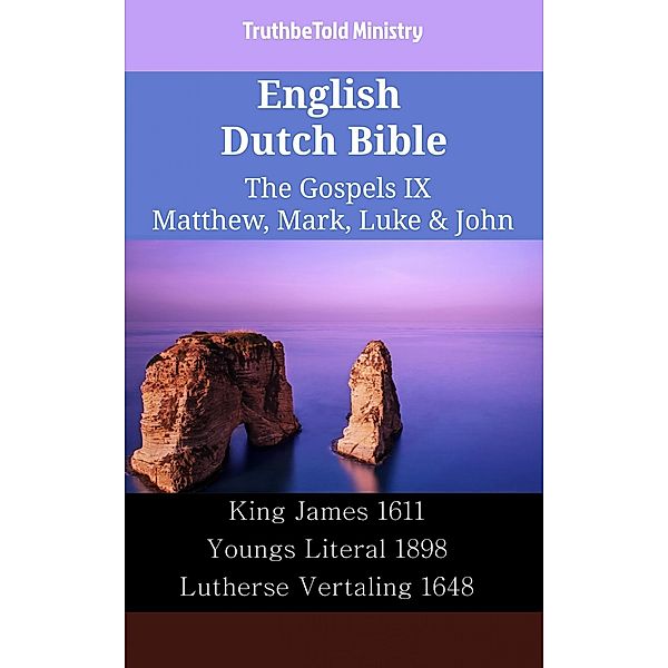 English Dutch Bible - The Gospels IX - Matthew, Mark, Luke & John / Parallel Bible Halseth English Bd.2379, Truthbetold Ministry