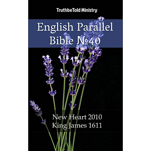 English English Bible ¿40 / Parallel Bible Halseth Bd.1662, Truthbetold Ministry