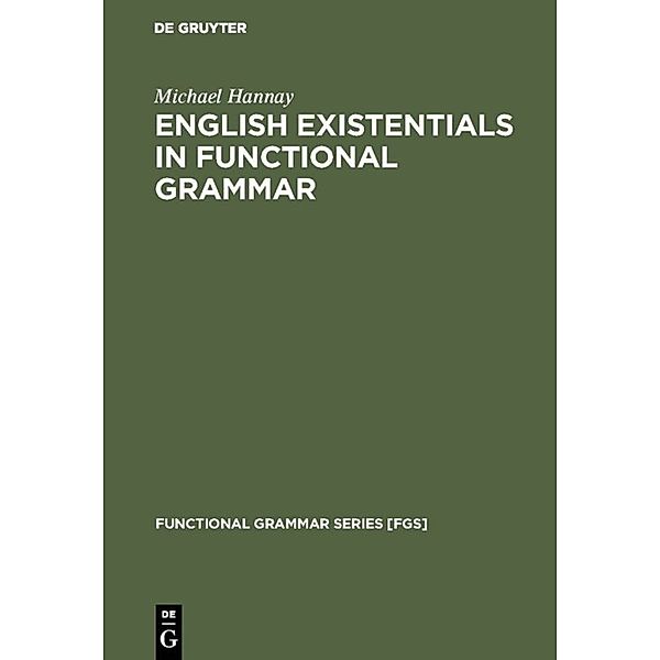 English existentials in functional grammar, Michael Hannay