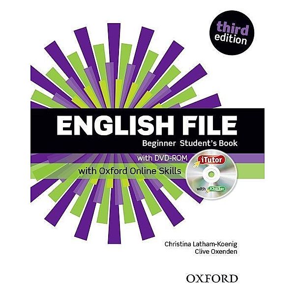 English File, Beginner, Third Edition: Student's Book with iTutor DVD-ROM and Oxford Online Skills