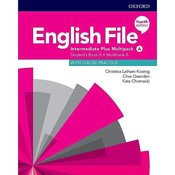 English File: Intermediate Plus: Student's Book/Workbook Multi-Pack A, Christina Latham-Koenig, Clive Oxenden, Kate Chomacki