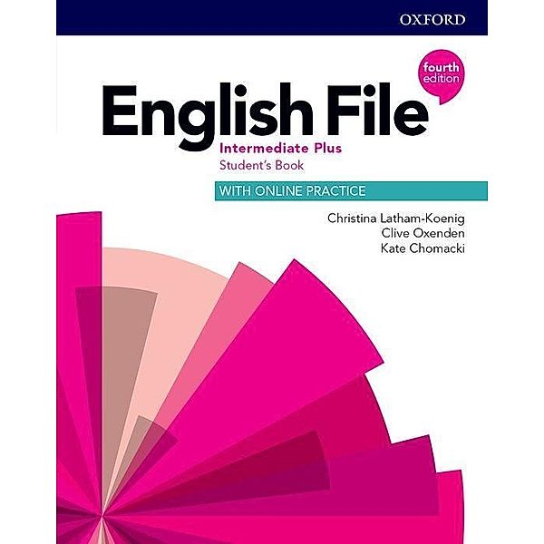 English File: Intermediate Plus: Student's Book with Online Practice