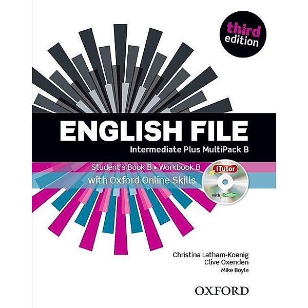 English File, Intermediate Plus, Third Edition: Student's Book with Oosp Multipack B Pack