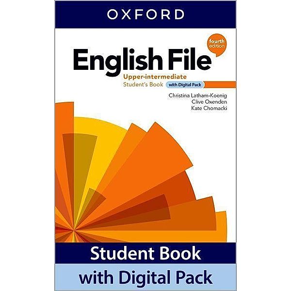 English File: Upper Intermediate: Student Book with Digital Pack