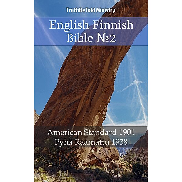 English Finnish Bible ¿2 / Parallel Bible Halseth Bd.473, Truthbetold Ministry