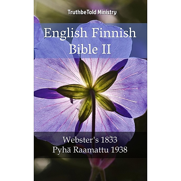 English Finnish Bible II / Parallel Bible Halseth Bd.2022, Truthbetold Ministry