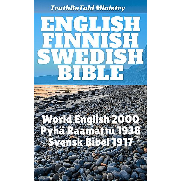 English Finnish Swedish Bible / Parallel Bible Halseth Bd.81, Truthbetold Ministry, Joern Andre Halseth, Rainbow Missions, Kong Gustav V