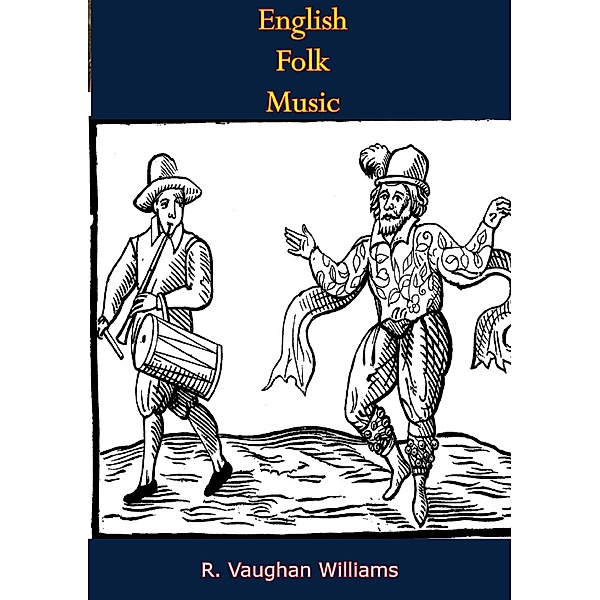 English Folk Music, R. Vaughan Williams