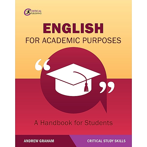 English for Academic Purposes / Critical Study Skills, Andrew Graham