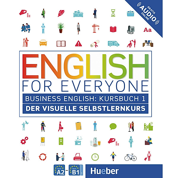 English for Everyone Business English Kursbuch 1