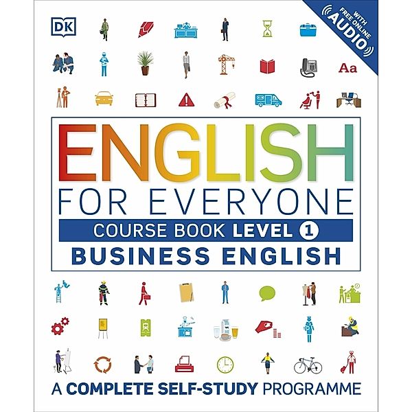 English for Everyone Business English Level 1 Course Book, Dk