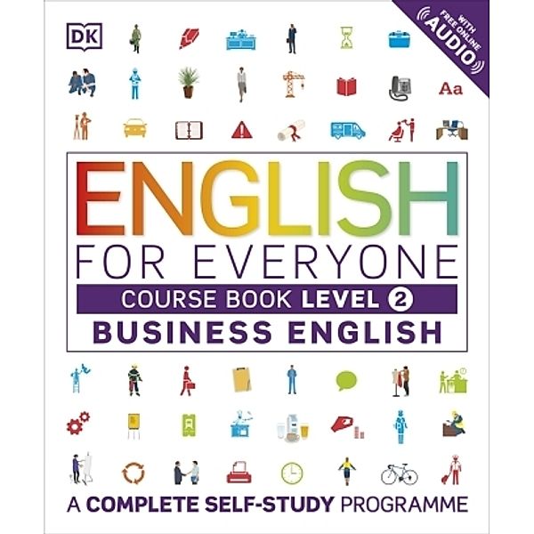 English for Everyone Business English Level 2 Course Book, Dk