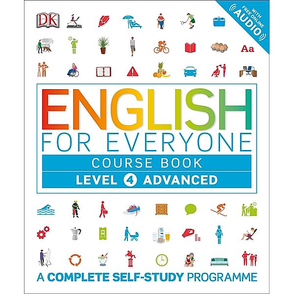 English for Everyone Course Book Level 4 Advanced / DK English for Everyone, Dk