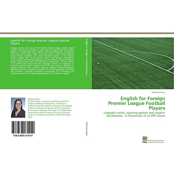English for Foreign Premier League Football Players, Michaela Baur