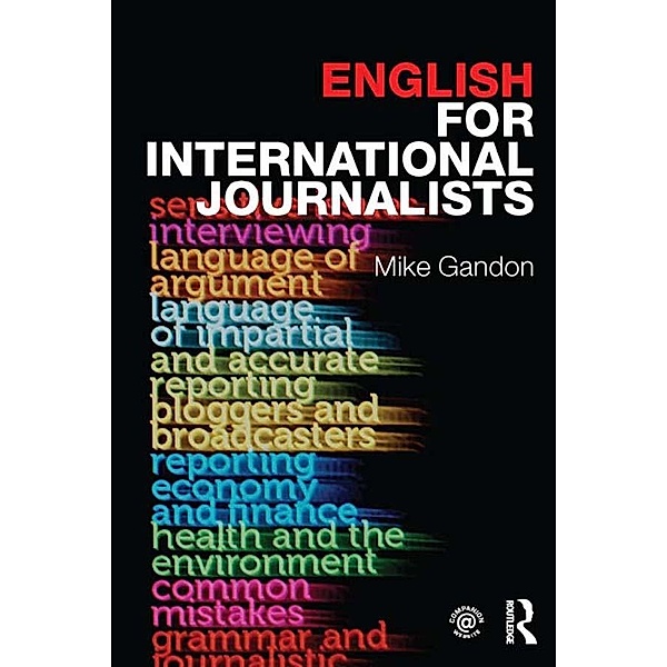 English for International Journalists, Mike Gandon