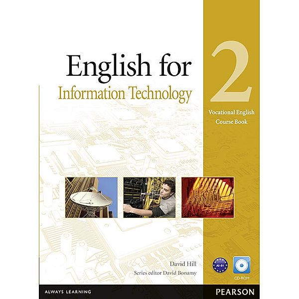 English for IT Level 2 Coursebook and CD-ROM Pack, David Hill