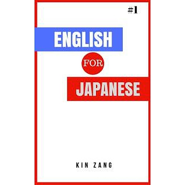 English for Japanese, Kin Zang