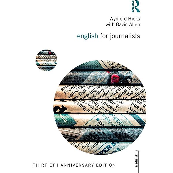 English for Journalists, Wynford Hicks, Gavin Allen