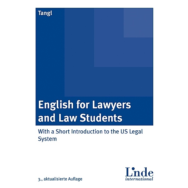 English for Lawyers and Law Students, Astrid Tangl