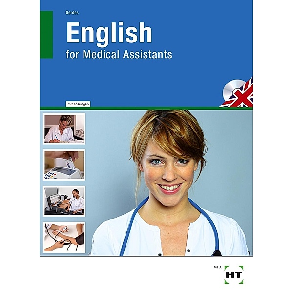 English for Medical Assistants, Lösungsheft m. Audio-CD, Silke Leusmann, Silke Gerdes