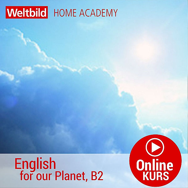 English for our Planet, B2 (Online-Kurs)