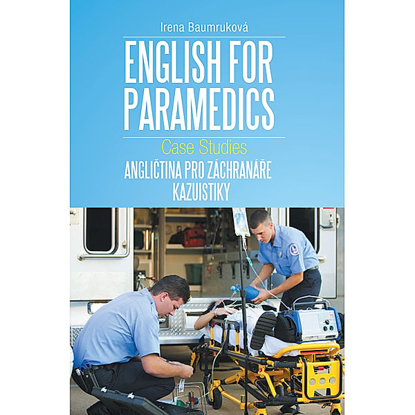 English for Paramedics, Irena Baumruková